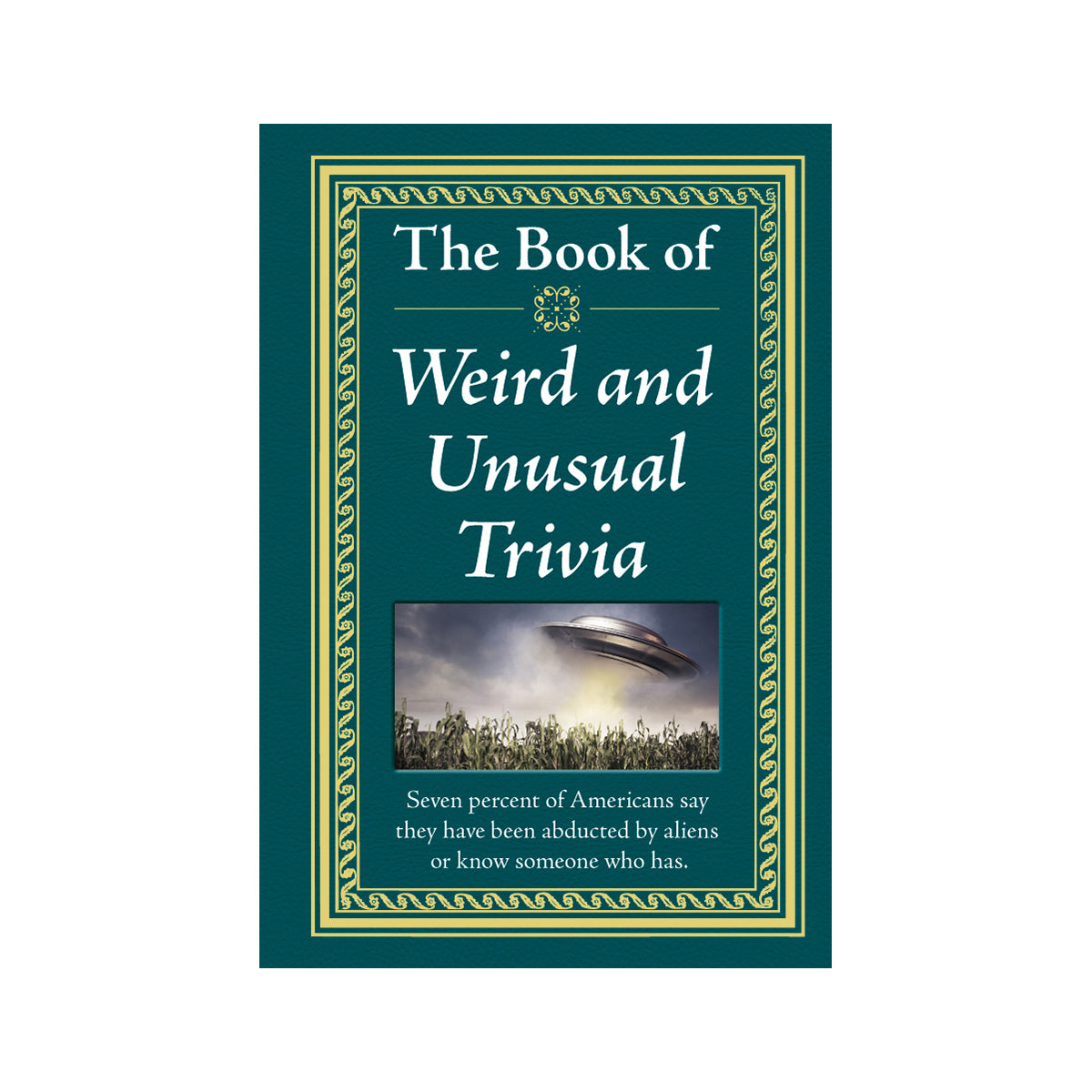 The Book of Weird and Unusual Trivia