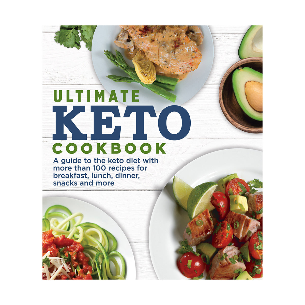 Ultimate Keto Cookbook