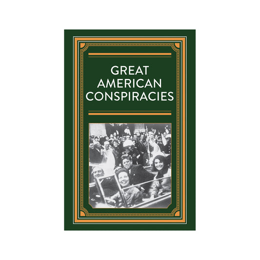 Great American Conspiracies