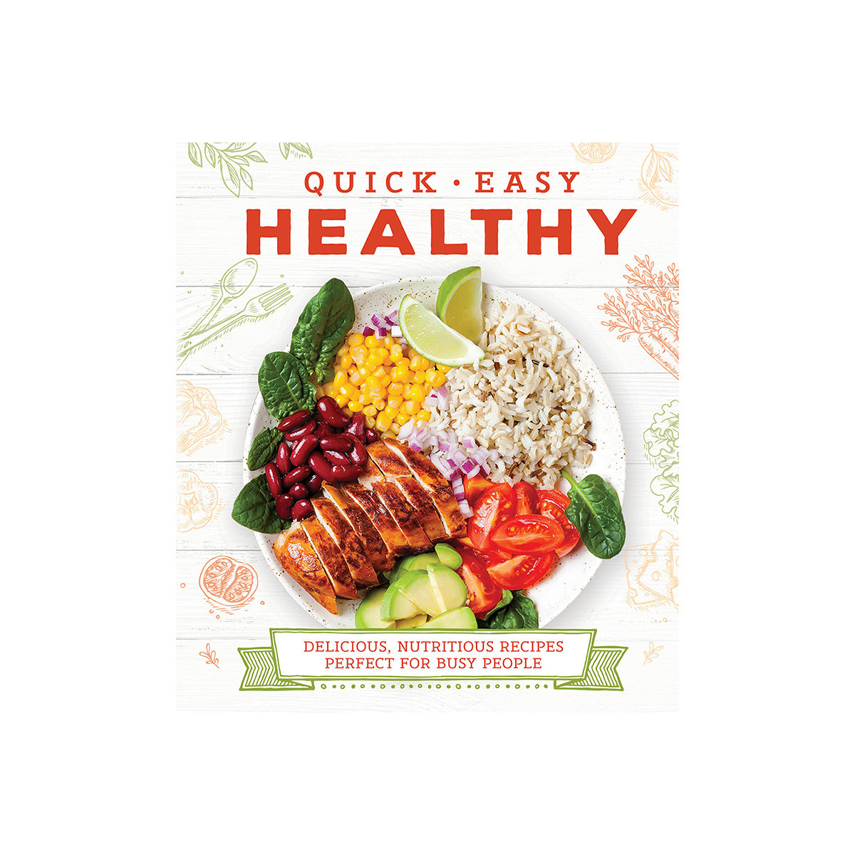 Quick Easy Healthy