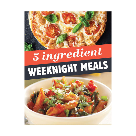 5 Ingredient Weeknight Meals