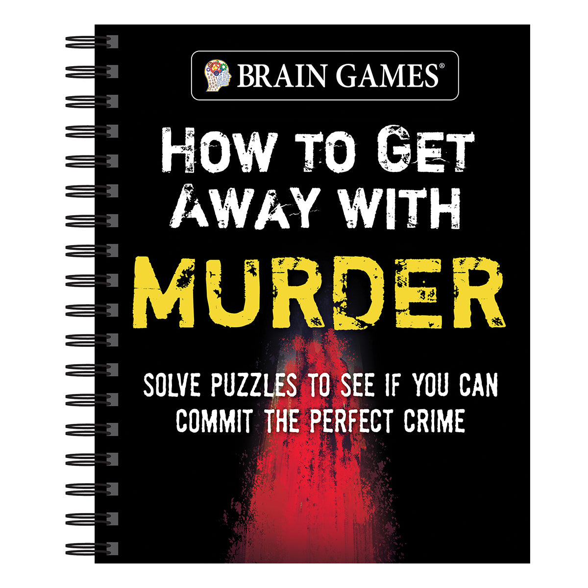 Brain Games How to Get Away with Murder