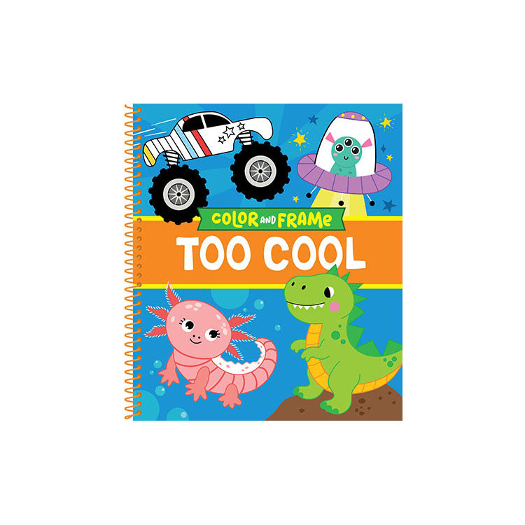 Color & Frame Kids Too Cool