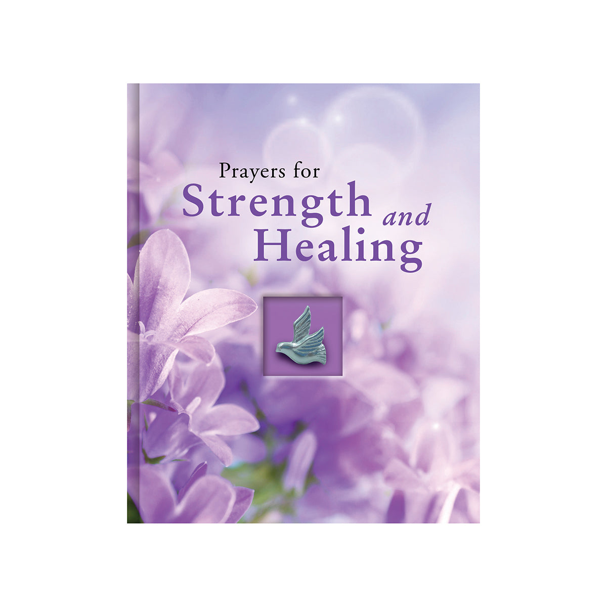 Prayers for Strength and Healing