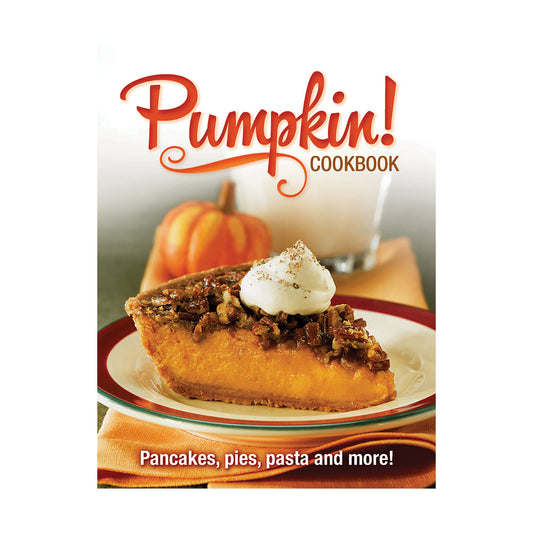 Pumpkin Cookbook Pancakes Pies Pasta Fall Favorite Seasonal Recipes