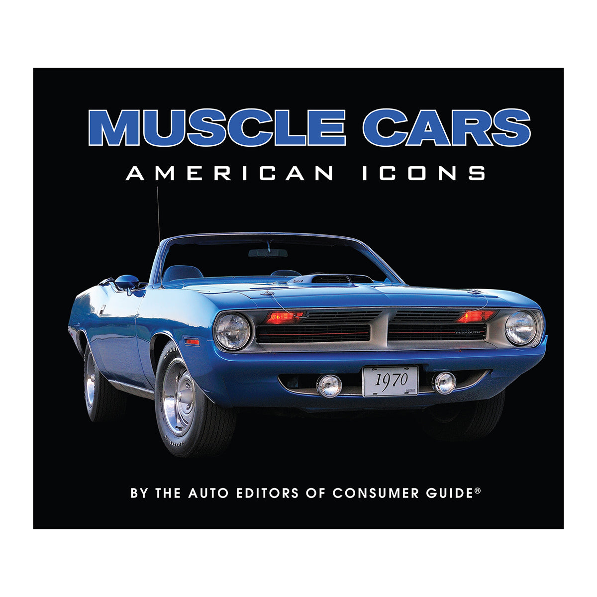 Muscle Cars: American Icons