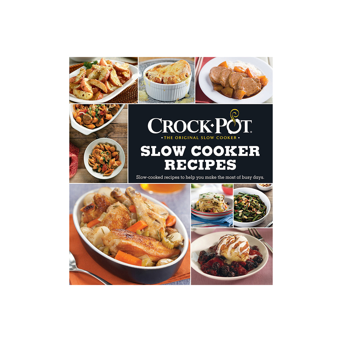 Crockpot Slow Cooker Recipes SlowCooked Recipes to Help You Make the Most of Busy Days 3Ring Binder