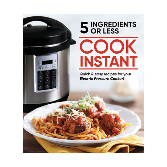 Cook Instant 5 Ingredients or Less