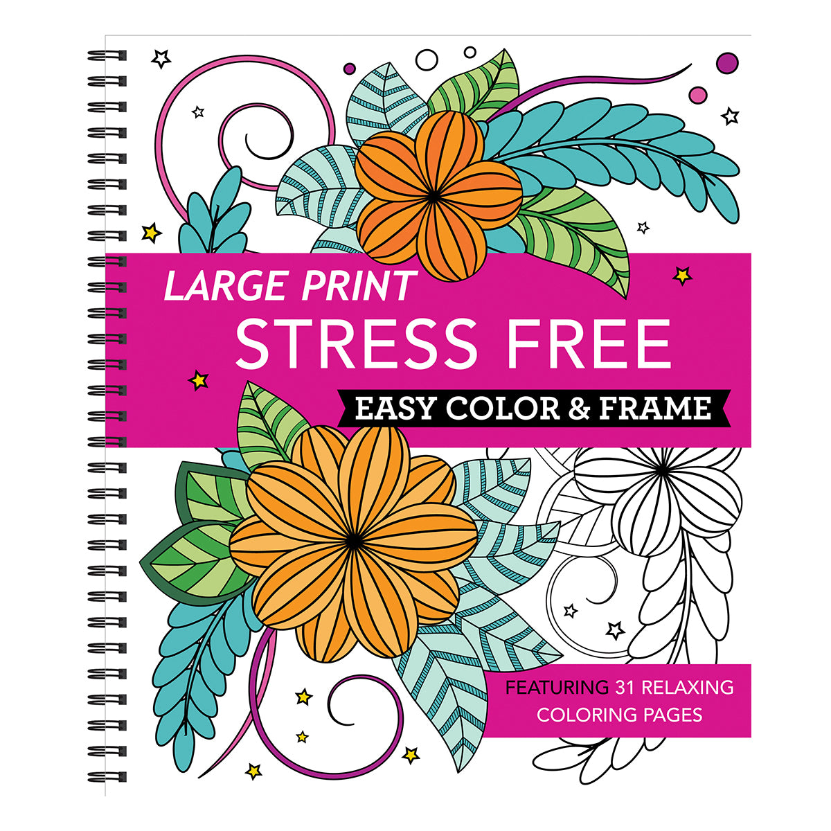 Large Print Easy Color & Frame  Stress Free Adult Coloring Book