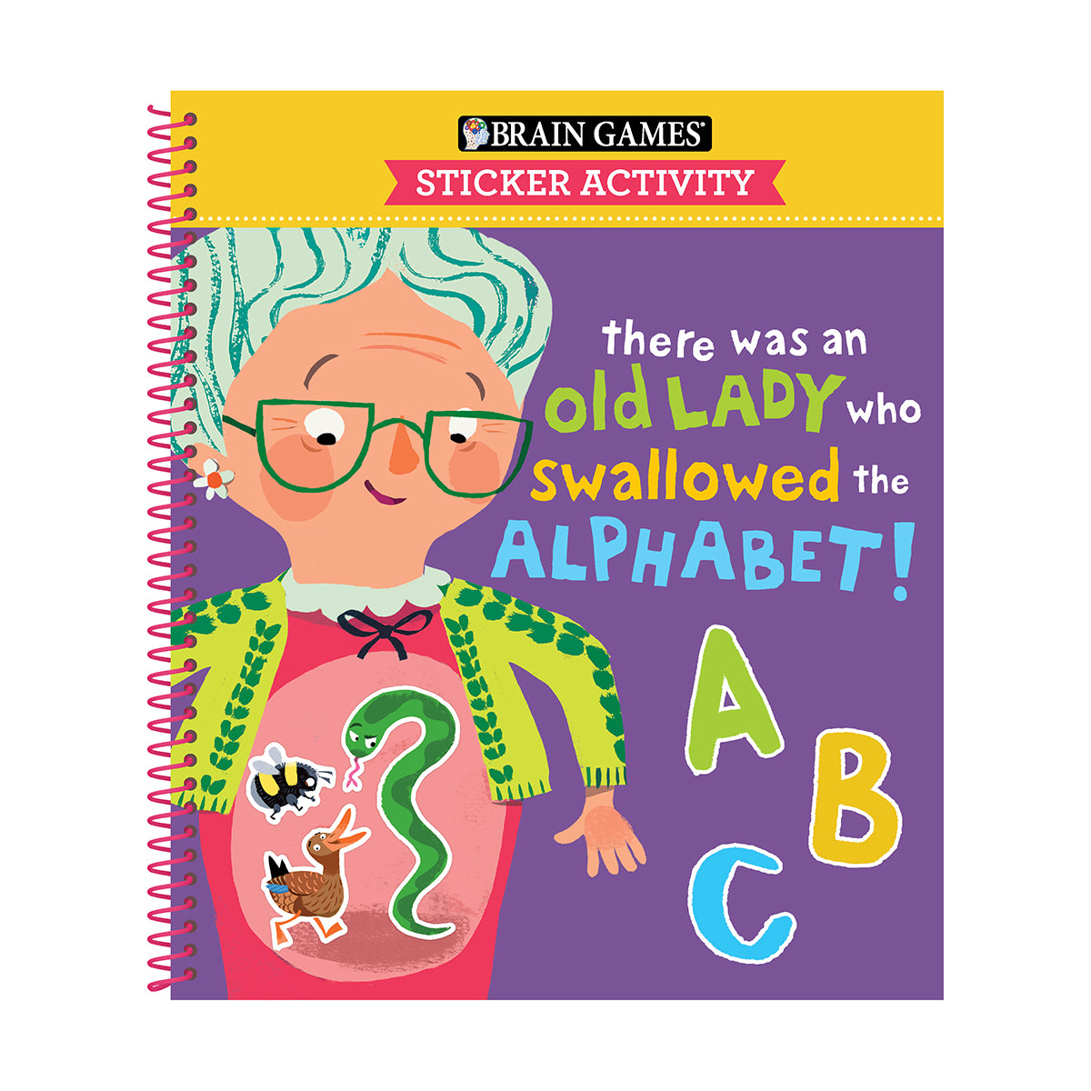 Brain Games  Sticker Activity There Was an Old Lady Who Swallowed the Alphabet! For Kids Ages 3-6