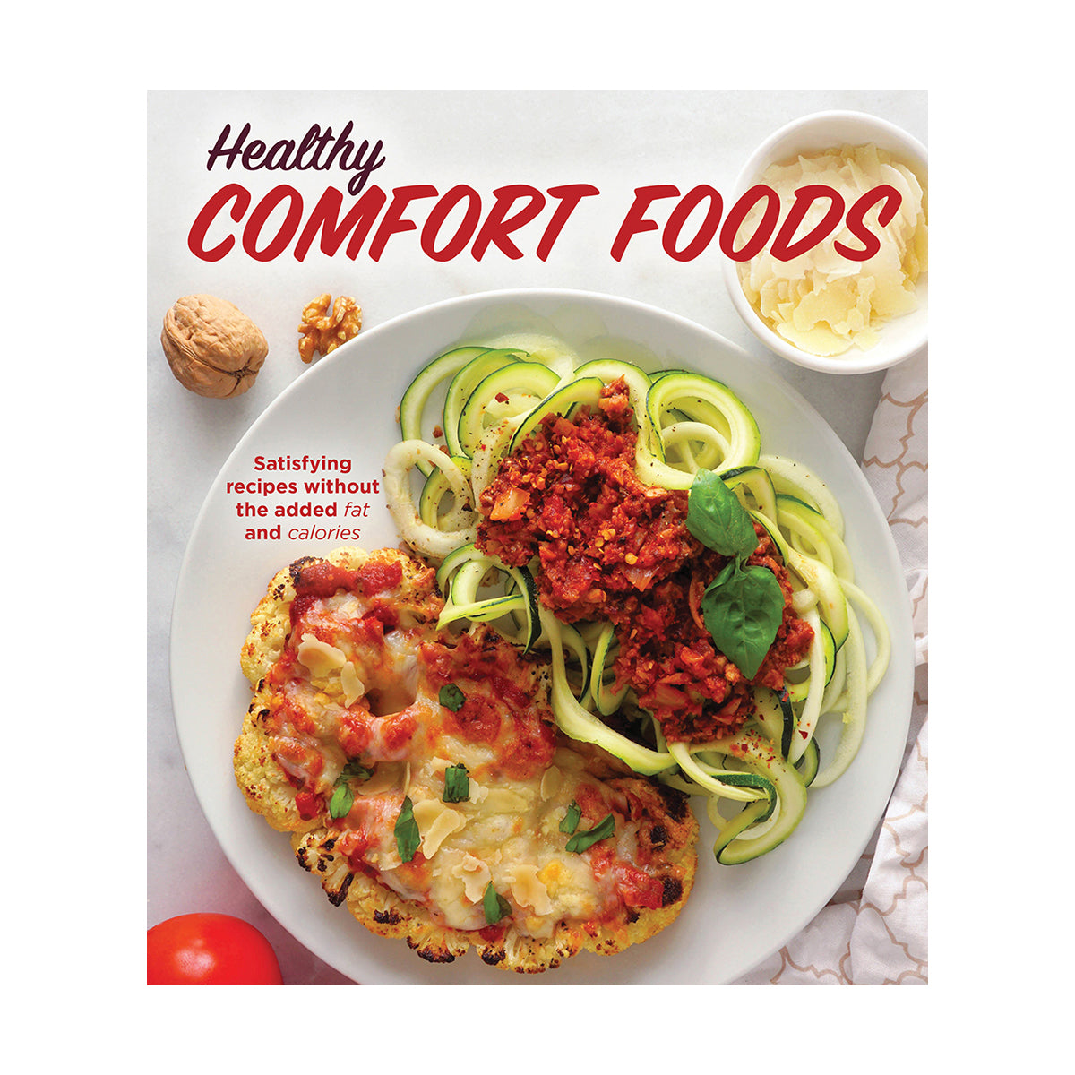Healthy Comfort Food