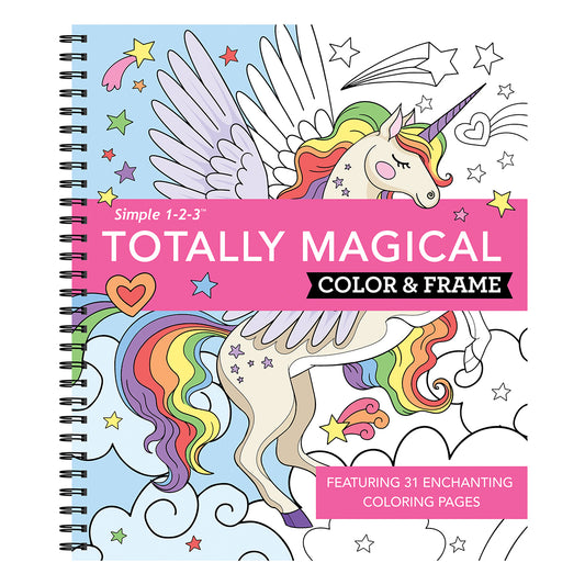 Color & Frame  Totally Magical Coloring Book