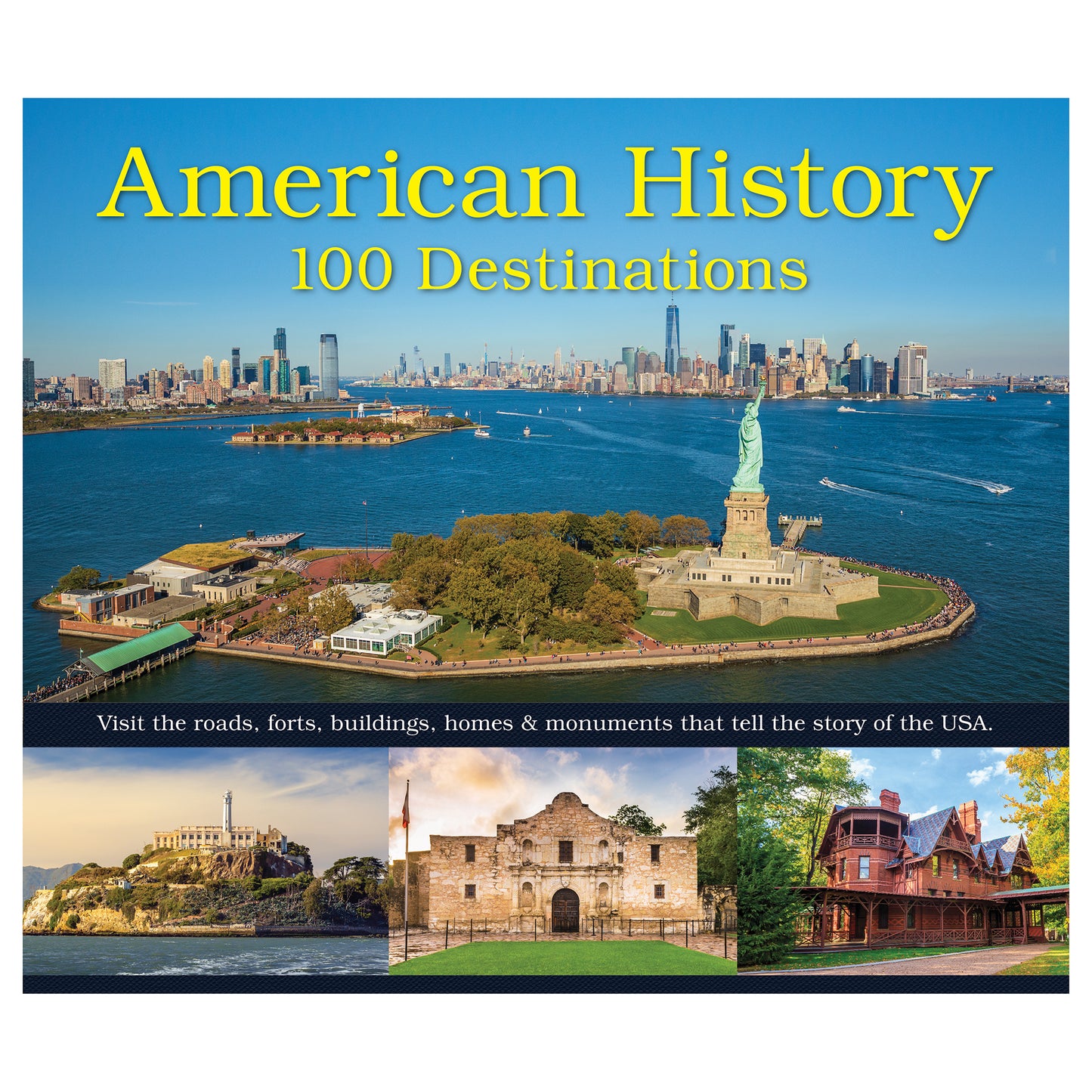 American History 100 Destinations