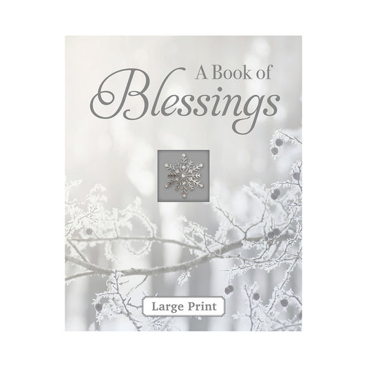 A Book of Blessings Large Print Deluxe Prayer Book