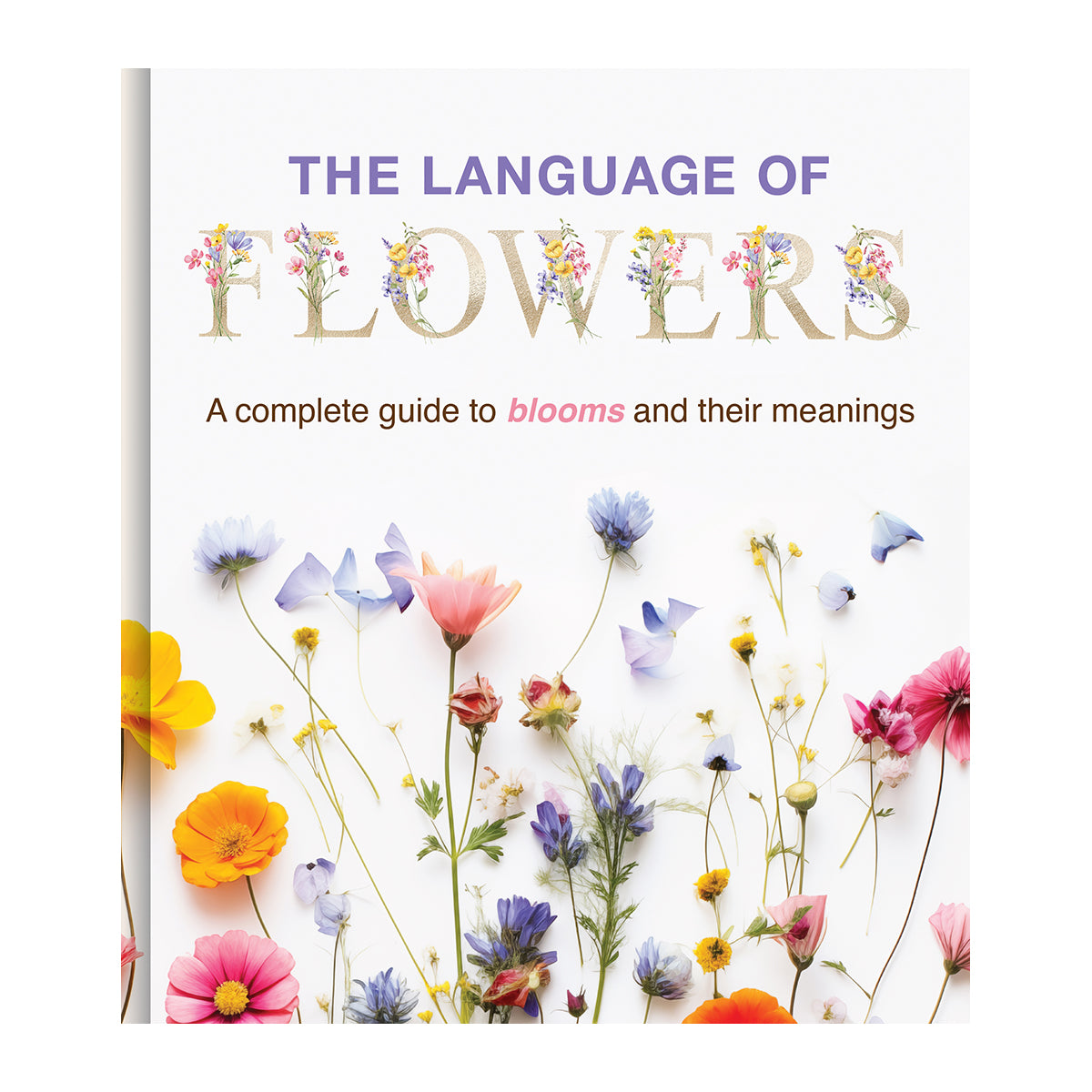 The Language of Flowers