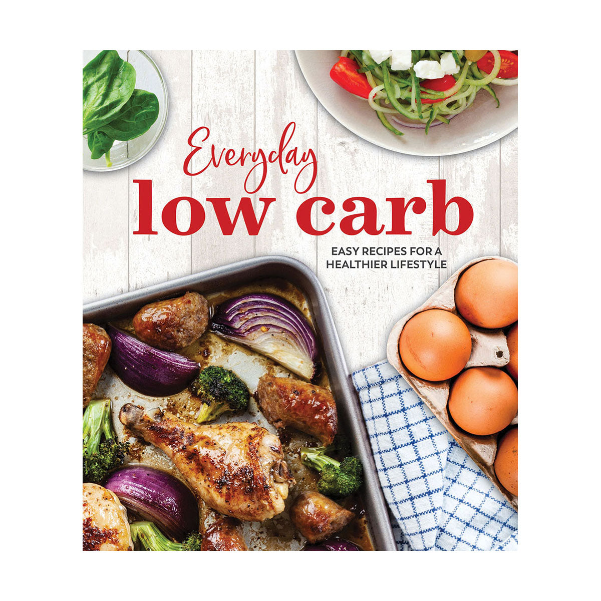 Everyday Low Carb