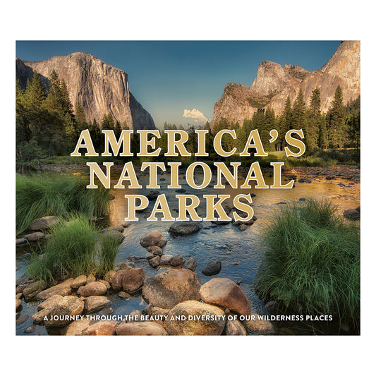 America's National Parks: A Journey Through Beauty and Diversity of Our Wilderness Places
