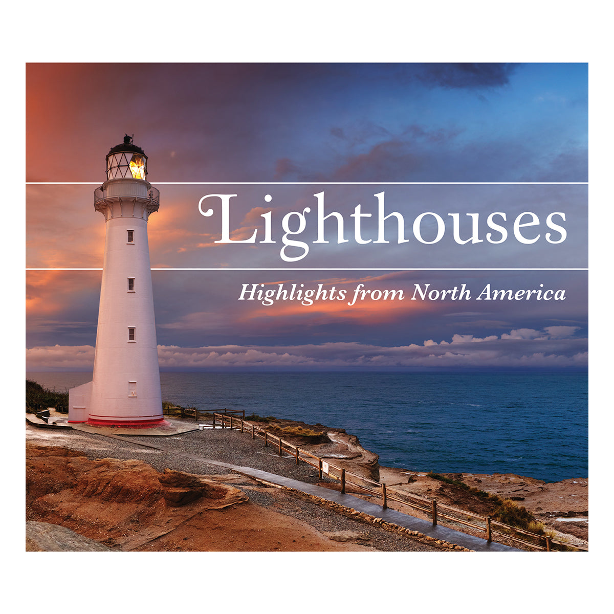 Lighthouses Highlights from North America