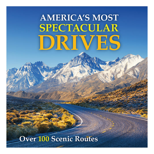 America's Most Spectacular Drives