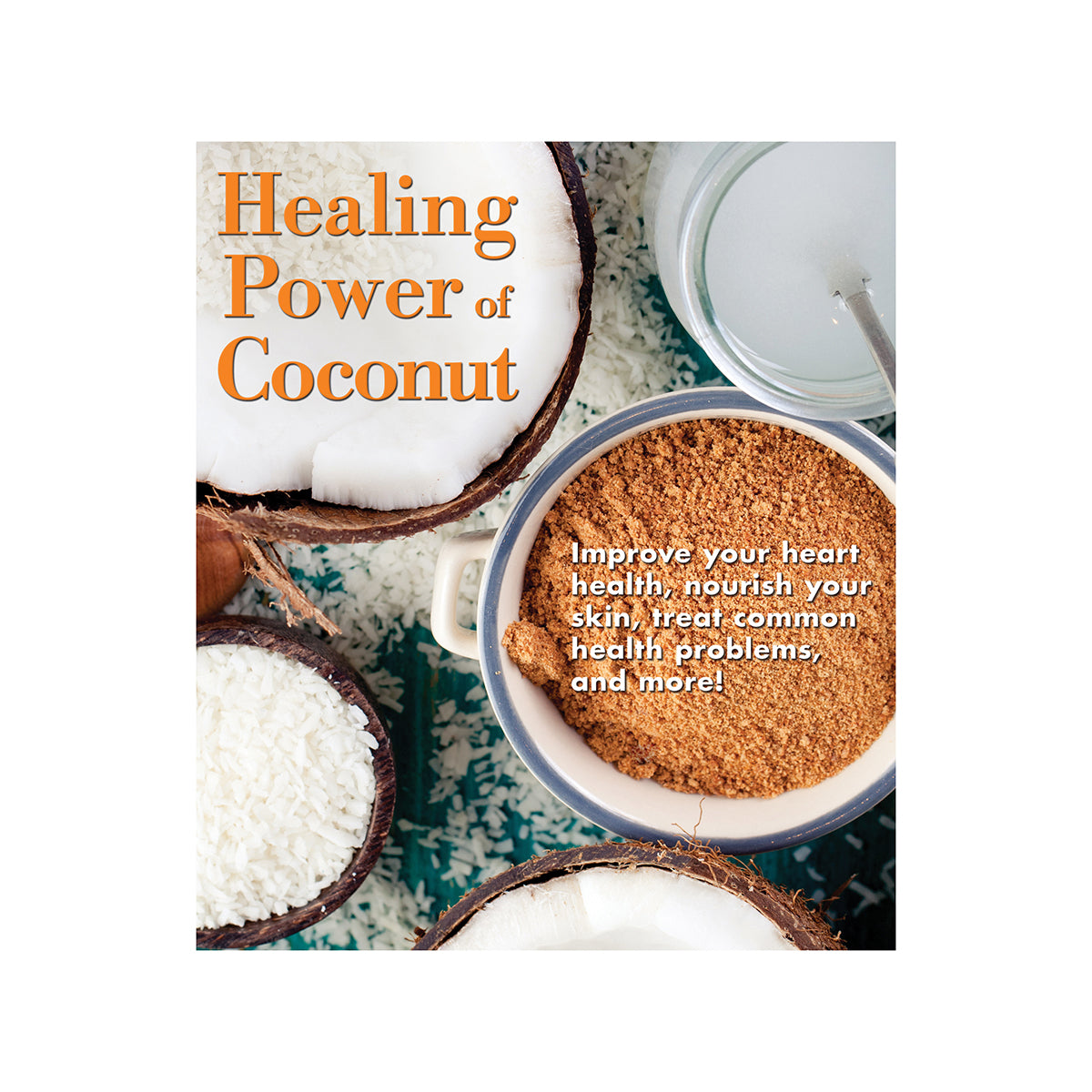 Healing Power of Coconut